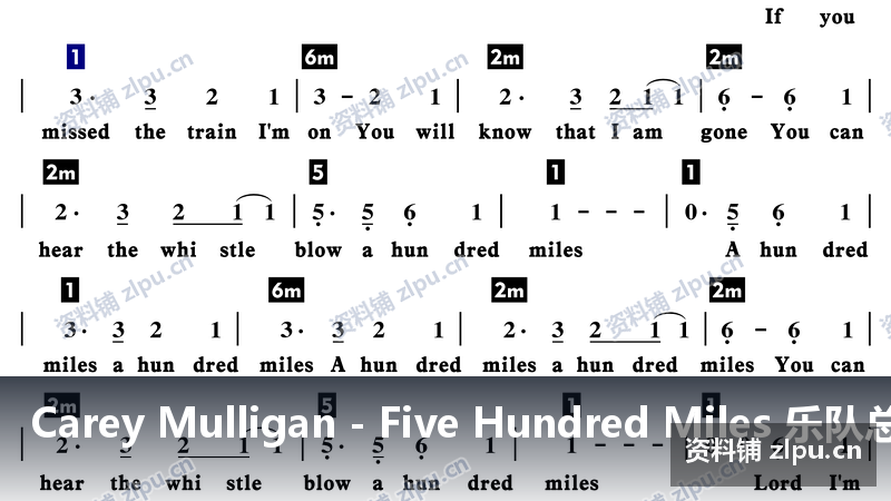 Carey Mulligan Five Hundred Miles 乐队总谱(共3页)-资料铺