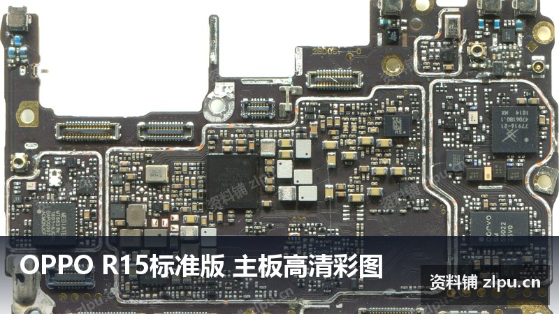 OPPO R15标准版 主板高清彩图（共2页）-资料铺