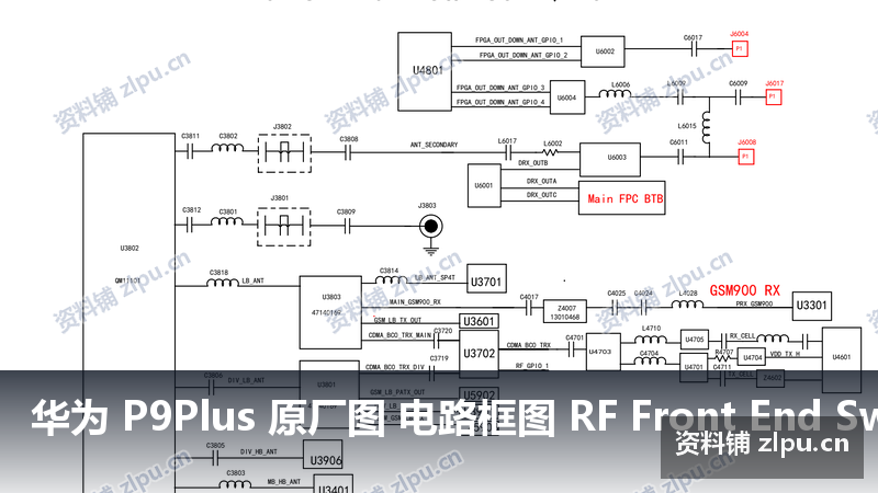 华为 P9Plus 原厂图 电路框图 RF Front End Switch Main ANT电路框图-资料铺