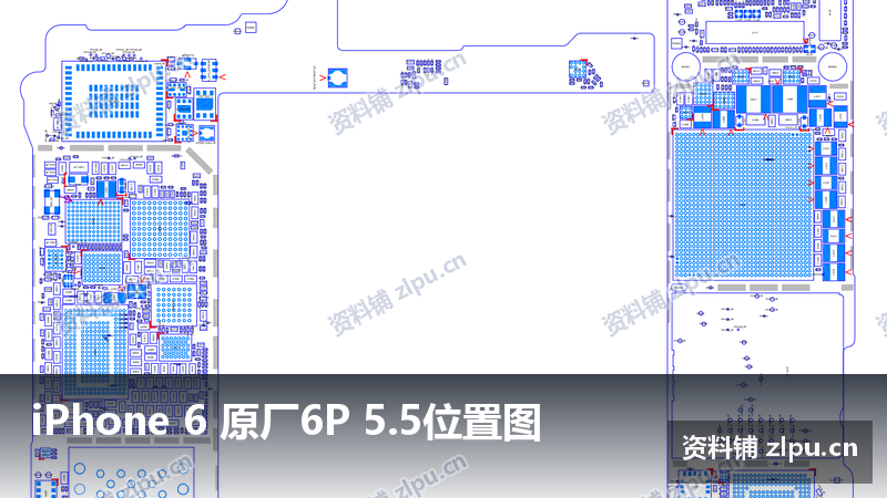 iPhone 6 原厂6P 5.5位置图-资料铺